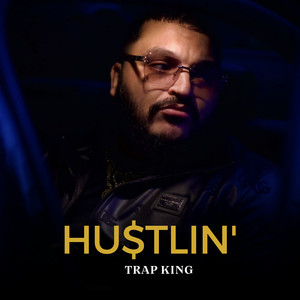 Hustlin' (Explicit)