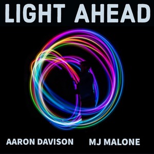 Light Ahead (feat. MJ Malone)