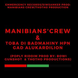 Manibians crew & Toba di Badmahiny Hpn Gad AlukarDiLion (Explicit)