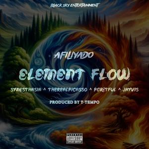 Element Flow (feat. Synesthasia, theREALpicasso, P Gr8ful & Jayvis) [Explicit]