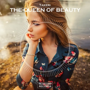 The Queen Of Beauty (Original Mix)