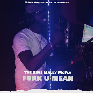 Fukk U Mean (Explicit)