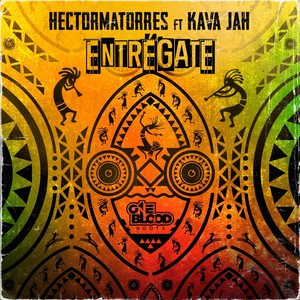 Entrégate (feat. Kava Jah)