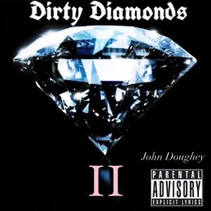 Dirty Diamonds 2 (Explicit)