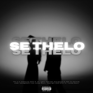 Se Thelo (Explicit)