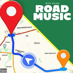 Road Music (Explicit)