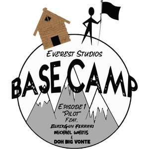Pilot(Basecamp Episode 1) (Explicit)