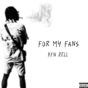 For My Fans (Explicit)