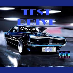 Test Drive (feat. C-Waup) (Explicit)