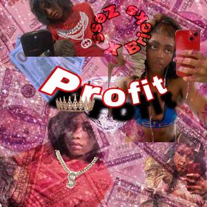 profit (feat. bbuiltbybricks) (Explicit)