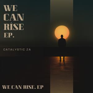 We can rise EP