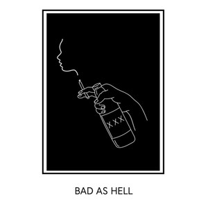 Bad As Hell (Explicit)