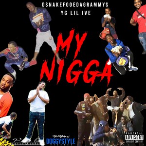 My Nigga (Explicit)