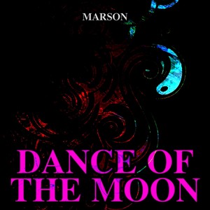 Dance of the Moon