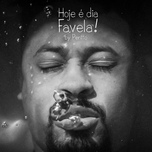 Hoje É Dia Favela! (Explicit)