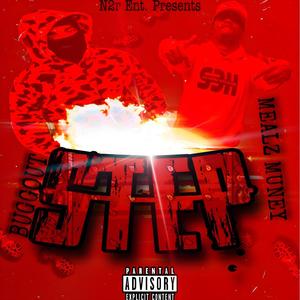 STEP (feat. Mealz muney) [Explicit]