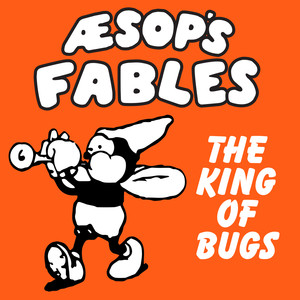 The King of Bugs (Gr Radio Edit)