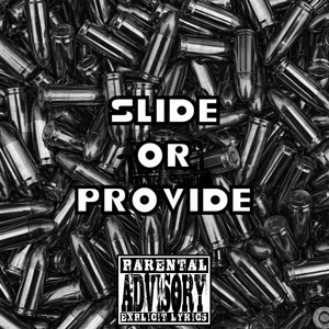 Slide Or Provide (Explicit)