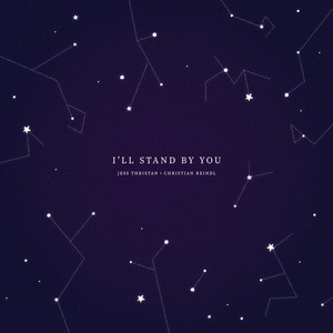 I'll Stand By You