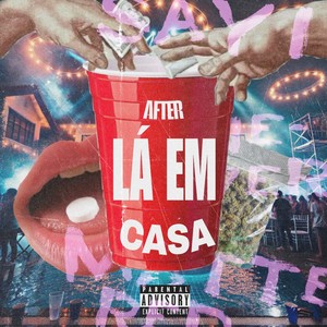 After lá em casa (Explicit)