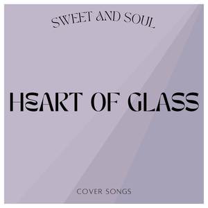 Heart Of Glass