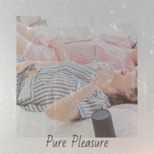 Pure Pleasure