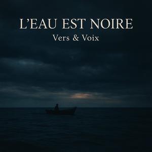 L'eau est noire