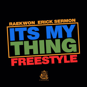It's My Thing Freestyle (Explicit)