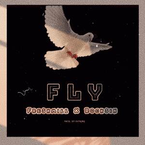 Fly (Explicit)