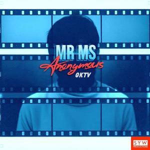 MR MS ANONYMOUS