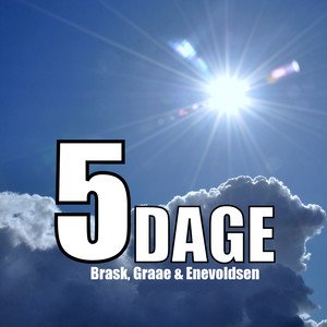 5 Dage