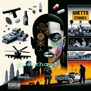 Ghetto Stories 2 (Explicit)