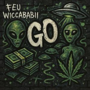 Go (feat. WiccaBabii) (Explicit)