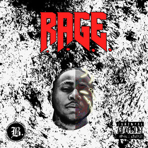 R.A.G.E. - EP (Explicit)