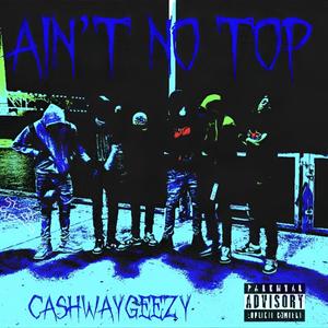 Aint No Top (Explicit)