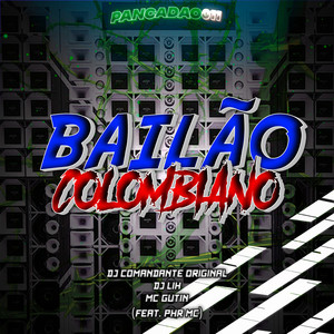 BAILÃO COLOMBIANO (Explicit)