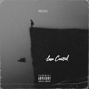 Lose Control (Explicit)