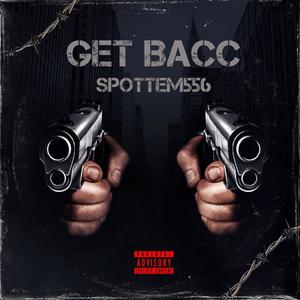 Get Bacc (Explicit)