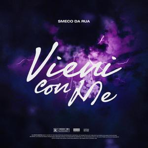 Vieni Con Me (feat. Lo Spettro)