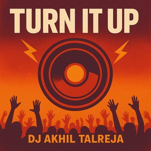 Turn It Up