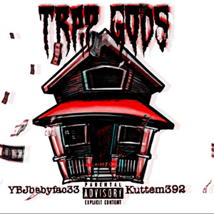 Trap Gods (Explicit)