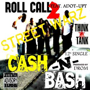 Roll Call 2 Street Warz (feat Adot-Upt)