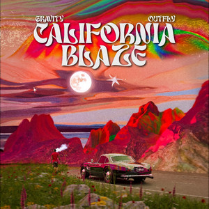 California Blaze (Explicit)