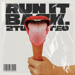 Run It Back (feat. Persian Prince) (Explicit)