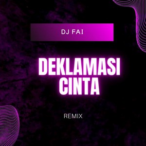 Deklamasi Cinta (Remix)