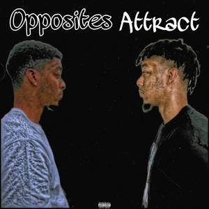 Opposites Attract (Explicit)