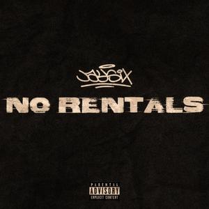 No Rentals (Explicit)