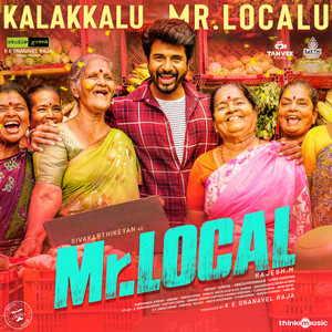 Kalakkalu Mr. Localu (From "Mr. Local")