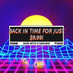 Back in Time for JUST $9.99!