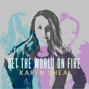 Set the World on Fire